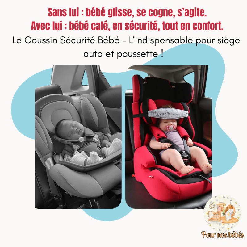 Coussin Sécurité Bébé – Siège Auto & Poussette